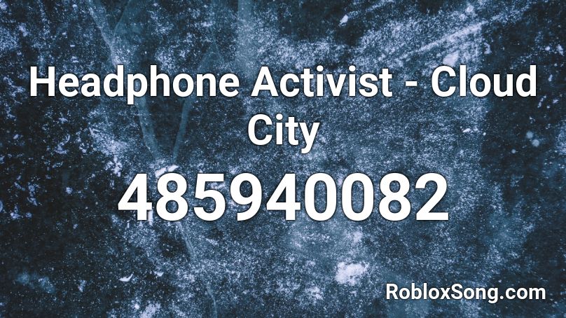Headphone Activist - Cloud City Roblox ID