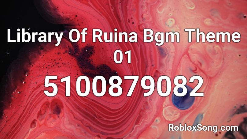 Library Of Ruina Bgm Theme 01 Roblox ID