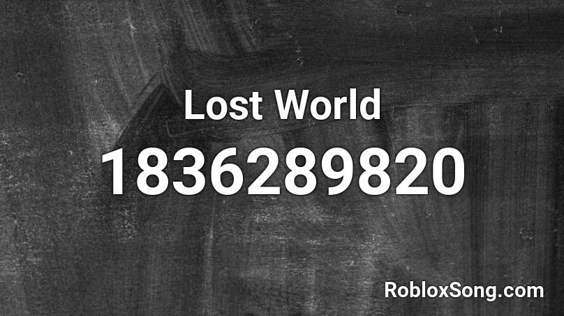 Lost World Roblox ID