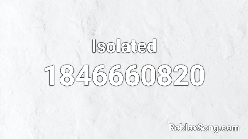 Isolated Roblox ID