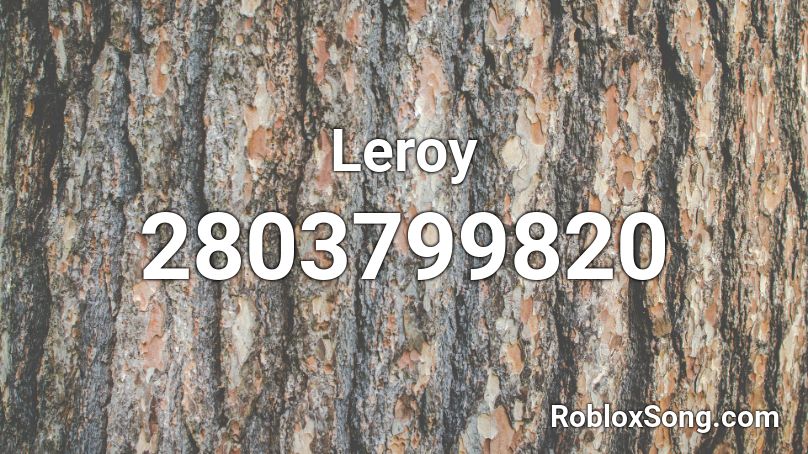 Leroy Roblox ID