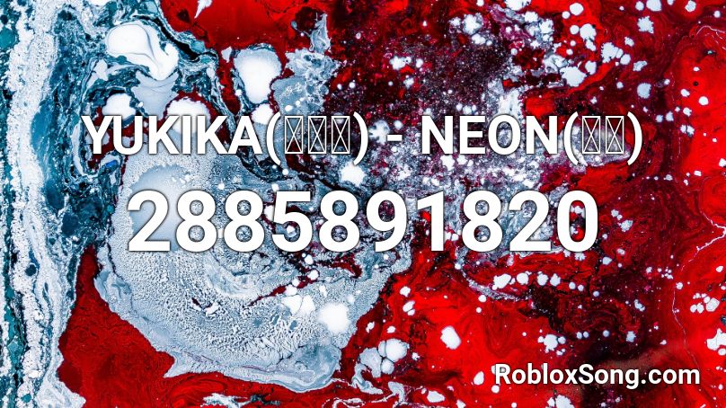 YUKIKA() - NEON() Roblox ID