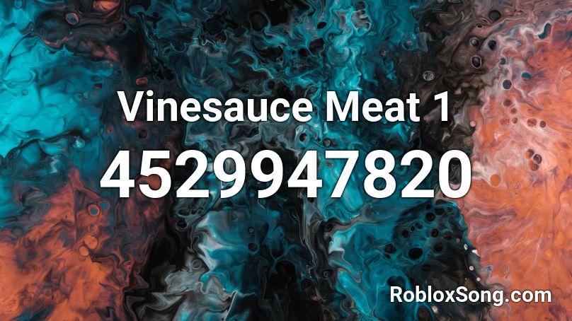 Vinesauce Meat 1 Roblox ID