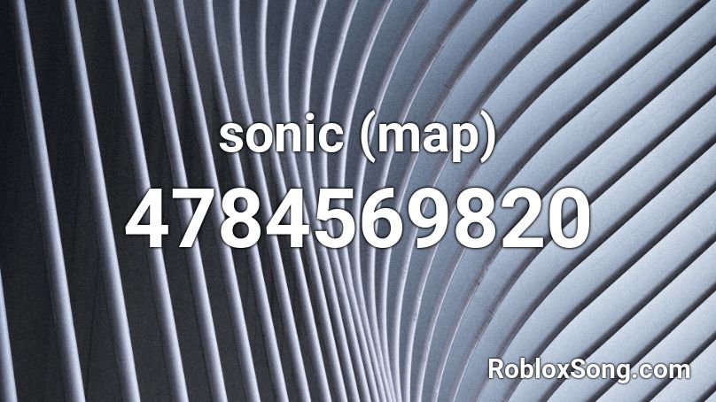 sonic (map) Roblox ID