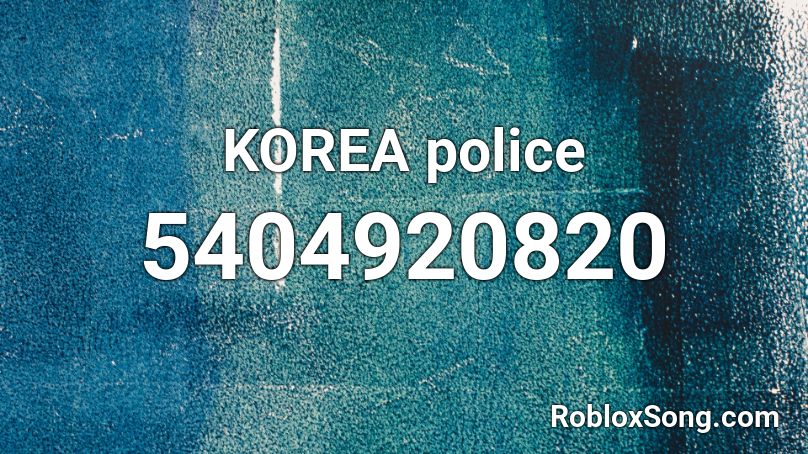 KOREA police Roblox ID