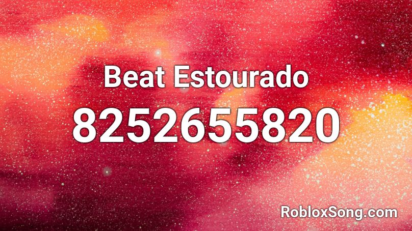 Beat Estourado Roblox ID