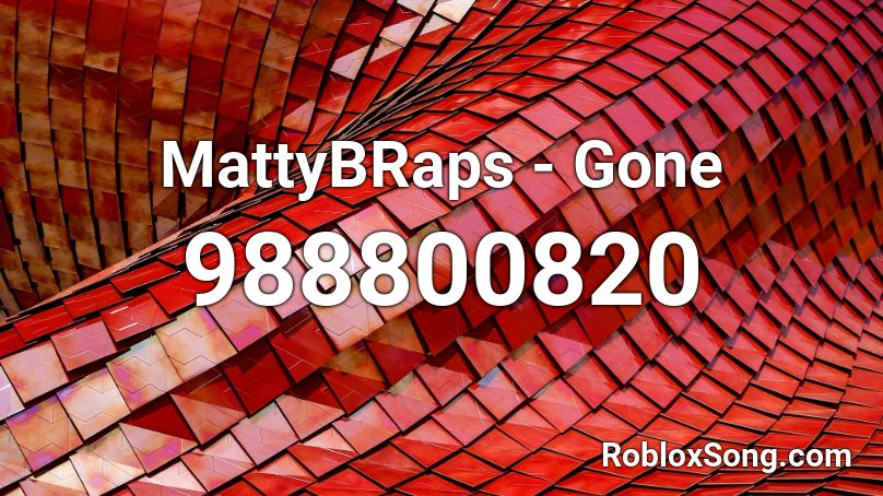 MattyBRaps - Gone Roblox ID