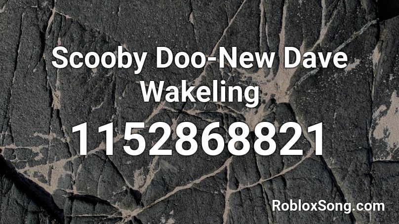 Scooby Doo-New Dave Wakeling Roblox ID