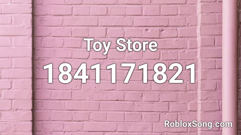 Toy Store Roblox ID