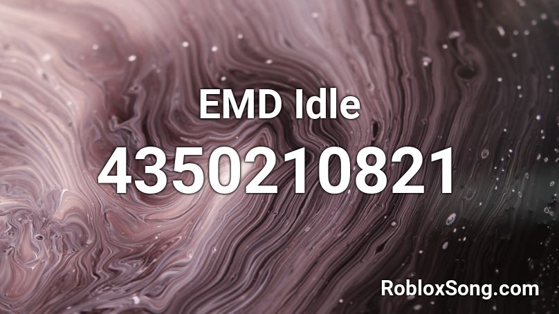 EMD Idle Roblox ID
