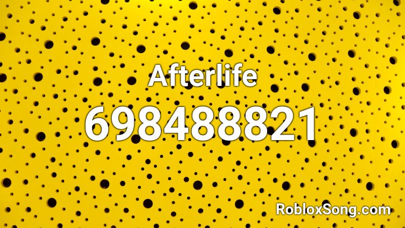 Afterlife Roblox ID