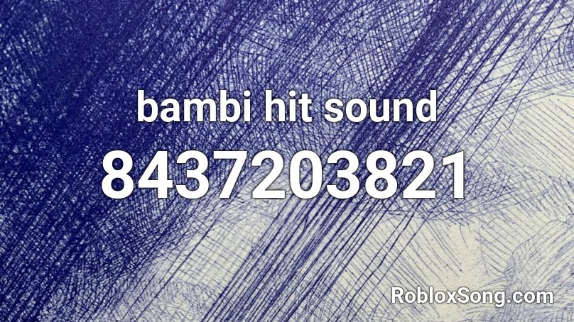 bambi hit sound Roblox ID
