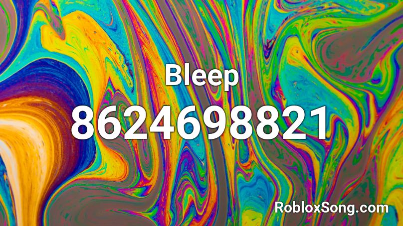 Bleep Roblox ID