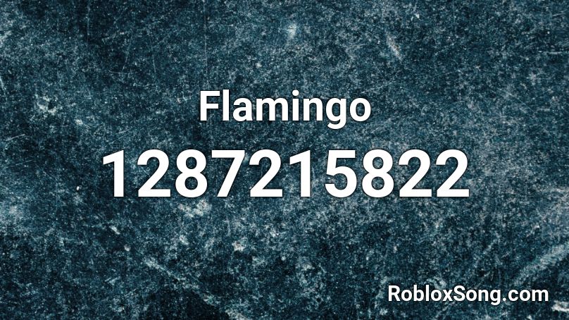Flamingo Roblox ID