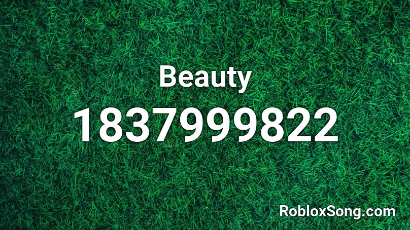 Beauty Roblox ID