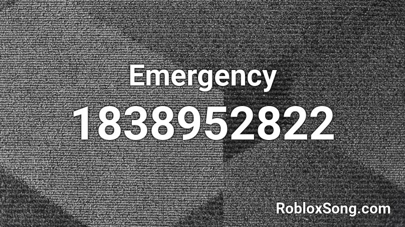 Emergency Roblox ID