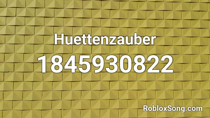 Huettenzauber Roblox ID