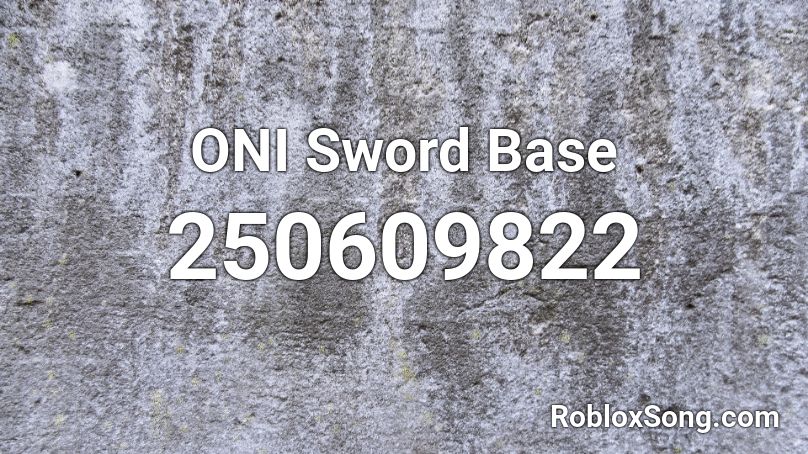 ONI Sword Base Roblox ID