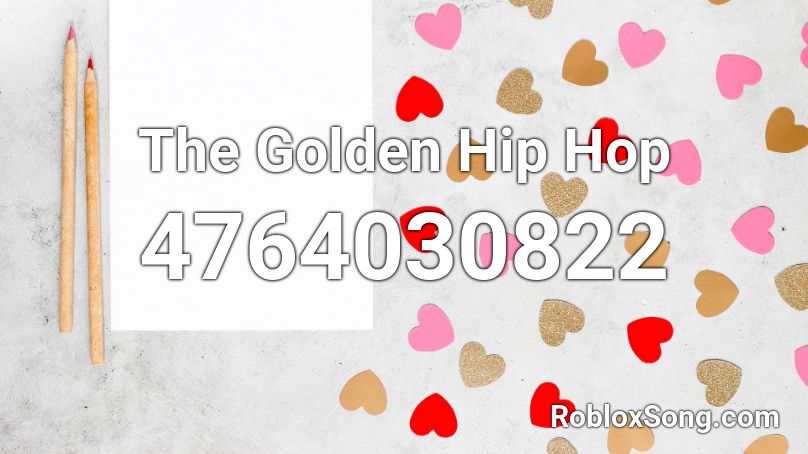 The Golden Hip Hop Roblox ID
