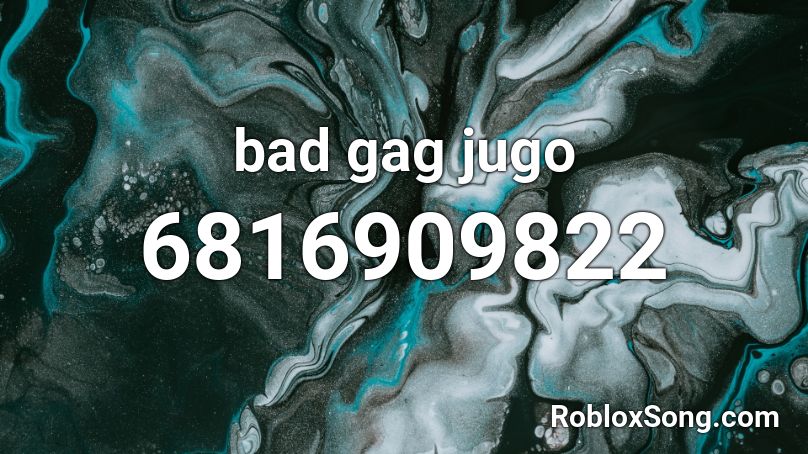 bad gag jugo Roblox ID