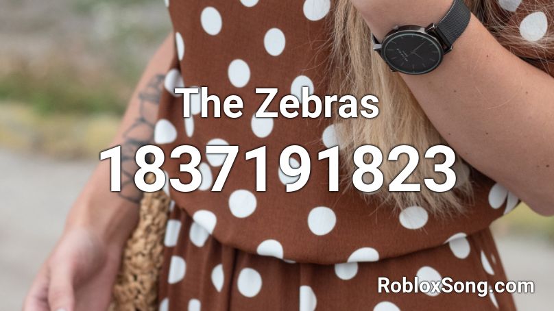 The Zebras Roblox ID