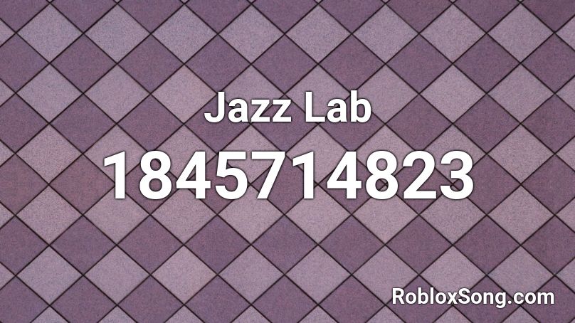 Jazz Lab Roblox ID