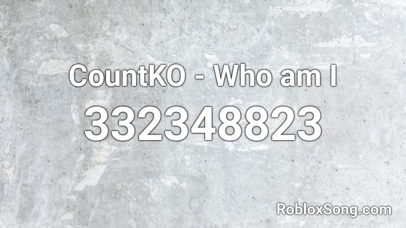 Countko Who Am I Roblox Id Roblox Music Codes - the coconut song roblox id loud