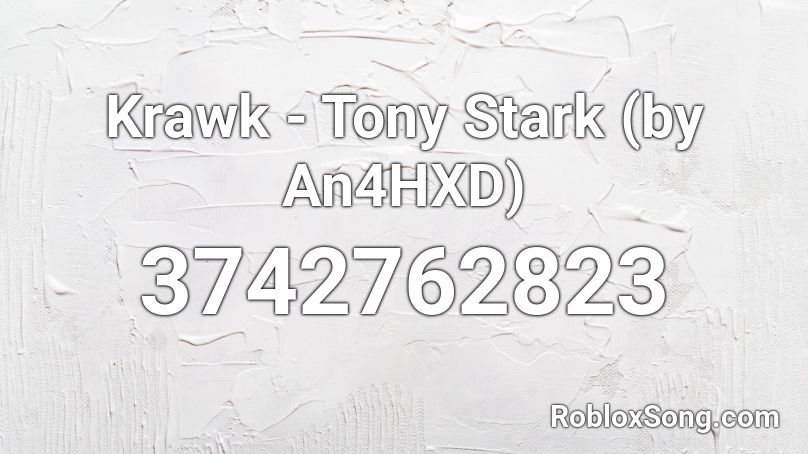 Krawk - Tony Stark (by MissAnaG) Roblox ID