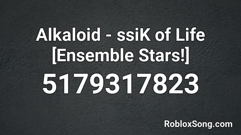 Ensemble Stars - ssiK of Life Roblox ID