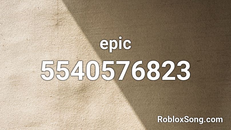 epic Roblox ID