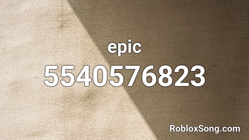 epic Roblox ID