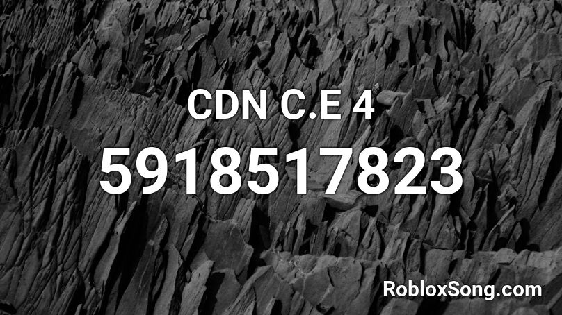 🖤CDN C.E 4🖤 Roblox ID