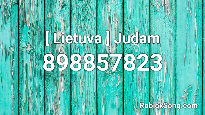 [ Lietuva ] Judam Roblox ID