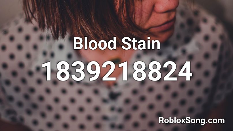 Blood Stain Roblox ID