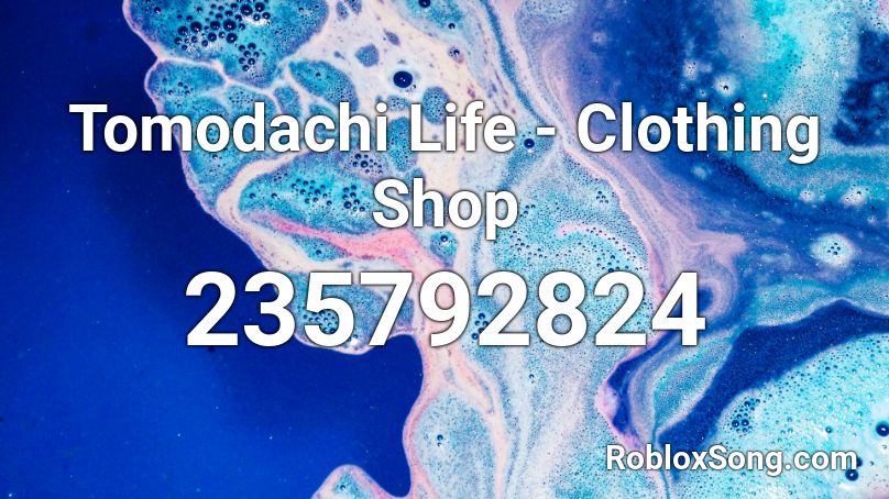 Tomodachi Life - Clothing Shop Roblox ID
