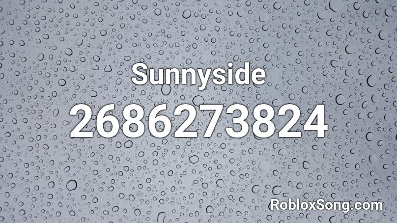 Sunnyside Roblox ID