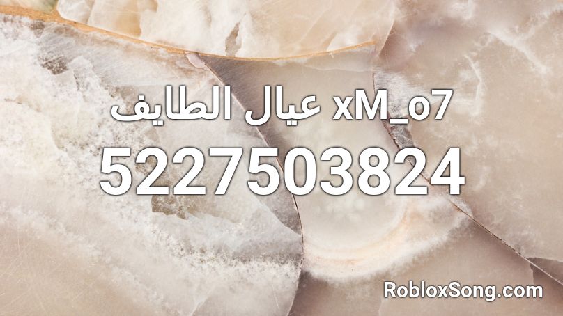 عيال الطايف xM_o7 Roblox ID