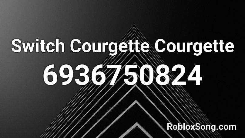 Switch Courgette Courgette Roblox ID