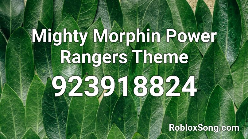 Mighty Morphin Power Rangers Theme  Roblox ID