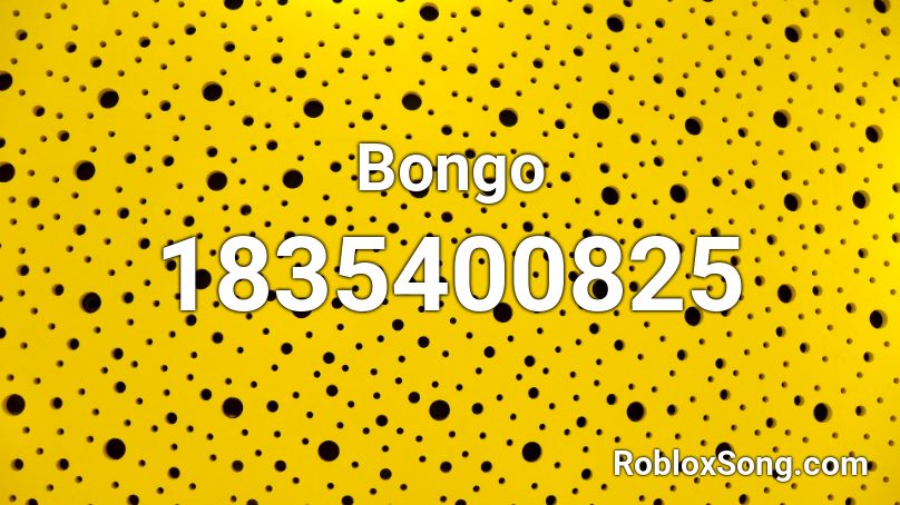 Bongo Roblox Id Roblox Music Codes - bongos roblox id