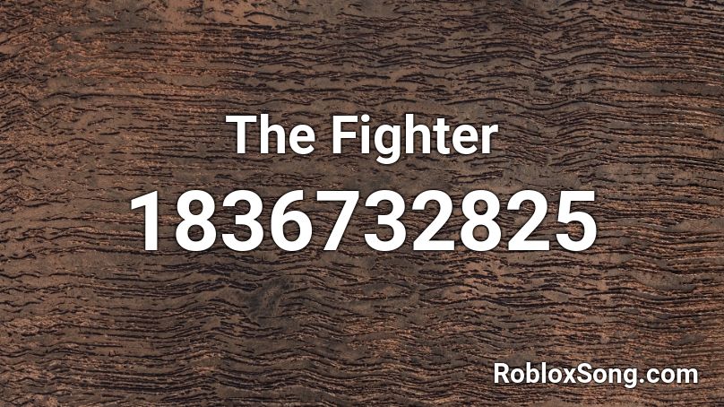The Fighter Roblox ID