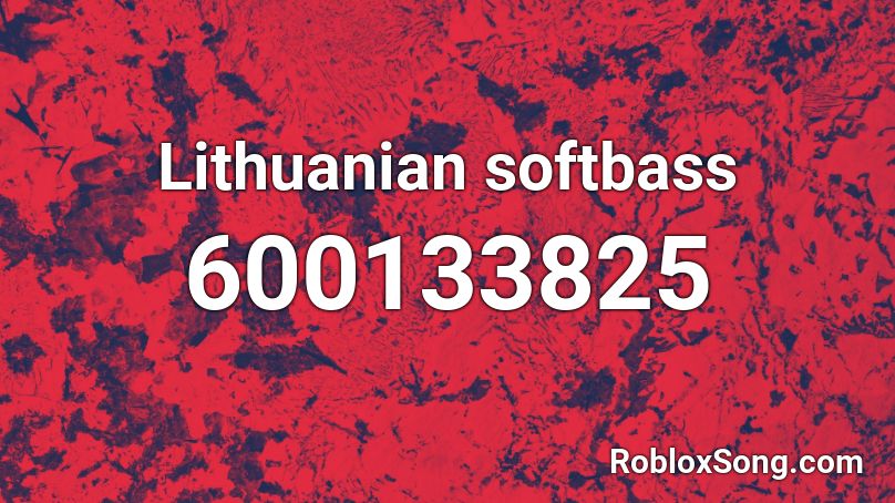Lithuanian softbass Roblox ID