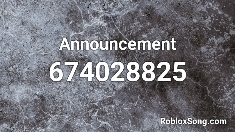 Announcement Roblox ID