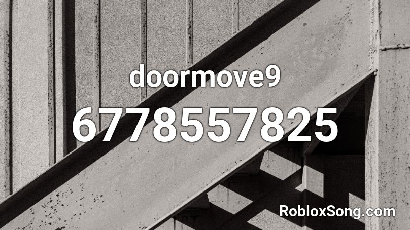 doormove9 Roblox ID