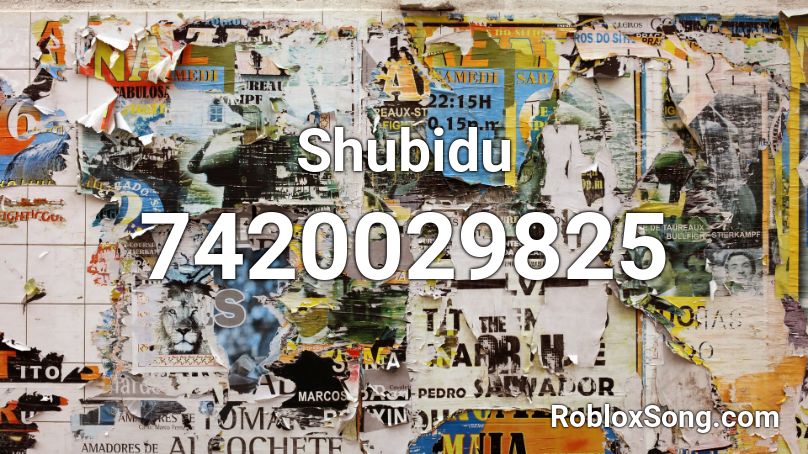 Shubidu Roblox ID