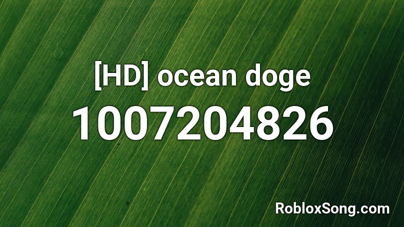 [HD] ocean doge Roblox ID