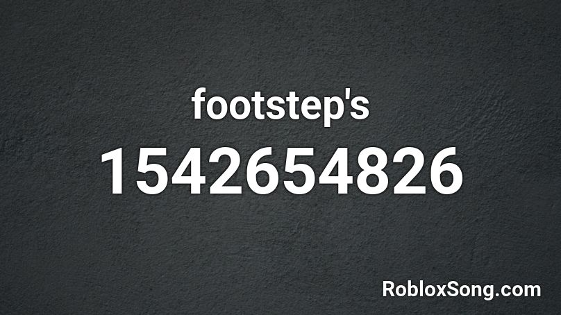 footstep's Roblox ID