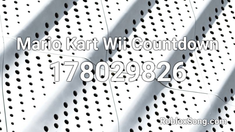 Mario Kart Wii Countdown Roblox Id Roblox Music Codes - how to script a mario kart came on roblox