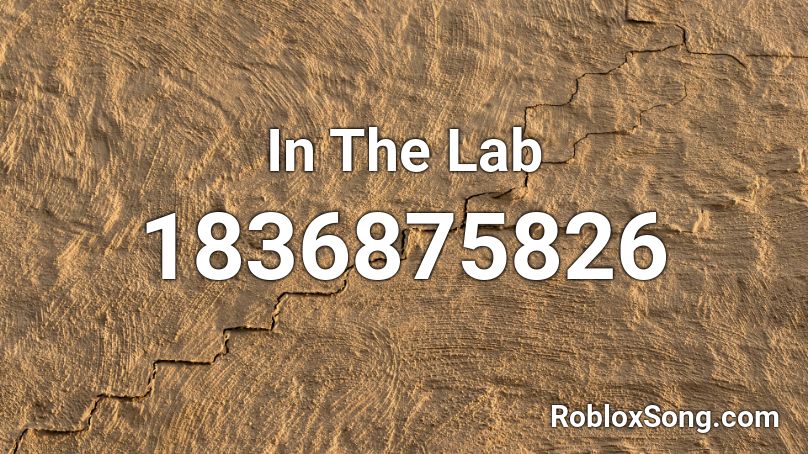 In The Lab Roblox ID