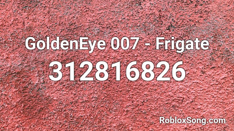 GoldenEye 007 - Frigate Roblox ID